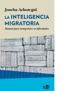 Inteligencia Migratoria, La