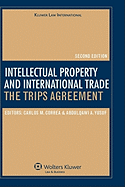 Intellectual Property and International Trade: Trips Agreement, Second Edition