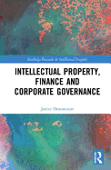 Intellectual Property, Finance and Corporate Governance