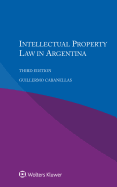 Intellectual Property Law in Argentina