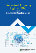 Intellectual Property Rights (IPRs) and Economic Development