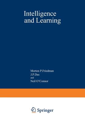 Intelligence and Learning - Friedman, Morton (Editor)