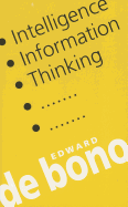 Intelligence, Information, Thinking
