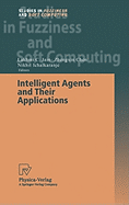 Intelligent Agents and Their Applications