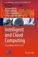 Intelligent and Cloud Computing: Proceedings of ICICC 2021