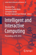 Intelligent and Interactive Computing: Proceedings of IIc 2018