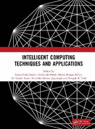 Intelligent Computing Techniques and Applications