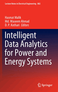 Intelligent Data Analytics for Power and Energy Systems