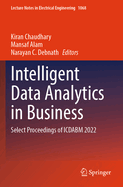 Intelligent Data Analytics in Business: Select Proceedings of ICDABM 2022