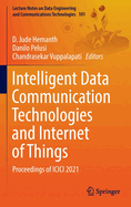 Intelligent Data Communication Technologies and Internet of Things: Proceedings of ICICI 2021