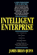 Intelligent Enterprise: A Knowledge and Service Based Paradigm for Industry - Quinn, James Brian