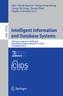Intelligent Information and Database Systems: 10th Asian Conference, Aciids 2018, Dong Hoi City, Vietnam, March 19-21, 2018, Proceedings, Part II