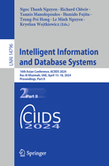 Intelligent Information and Database Systems: 16th Asian Conference, Aciids 2024, Ras Al Khaimah, Uae, April 15-18, 2024, Proceedings, Part II