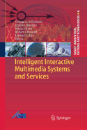 Intelligent Interactive Multimedia Systems and Services