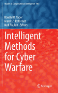 Intelligent Methods for Cyber Warfare