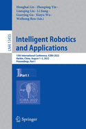 Intelligent Robotics and Applications: 15th International Conference, ICIRA 2022, Harbin, China, August 1-3, 2022, Proceedings, Part I