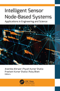 Intelligent Sensor Node-Based Systems: Applications in Engineering and Science