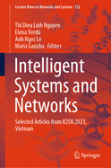 Intelligent Systems and Networks: Selected Articles from ICISN 2023, Vietnam