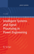 Intelligent Systems and Signal Processing in Power Engineering