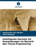 Intelligente Gerste fr Anwendungen im Bereich des Tissue Engineering