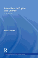 Intensifiers in English and German: A Comparison