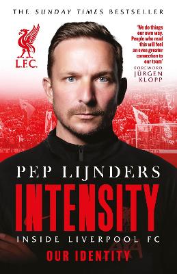 Intensity: Inside Liverpool FC - Lijnders, Pep