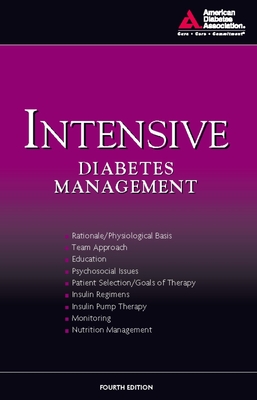 Intensive Diabetes Management - American Diabetes Association, and Wolfsdorf, Joseph I (Editor)