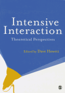 Intensive Interaction: Theoretical Perspectives