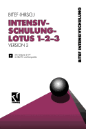 Intensivschulung Lotus 1-2-3: Version 3