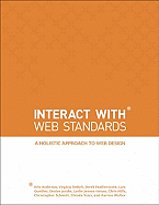 Interact with Web Standards: A Holistic Approach to Web Design