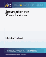 Interaction for Visualization