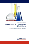 Interaction of Drugs with Metal Ions