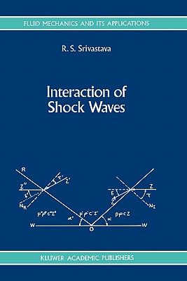 Interaction of Shock Waves - Srivastava, R S