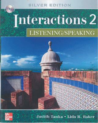 Interactions Two Listening and Speaking with CD - Tanka, Judith
