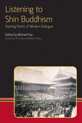 Interactions with Japanese Buddhism: Explorations and Viewpoints in Twentieth Century Kyoto - Pye, Michael (Editor)