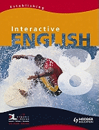 Interactive English Year 8 Establishing Pupil's Book