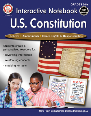 Interactive Notebook: U.S. Constitution, Grades 5 - 12 - Lee, and Cameron