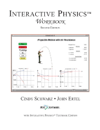 Interactive Physics Player Workbook, Hybrid Win/Mac Version - Schwarz, Cindy, and Ertel, John, and Msc, Software