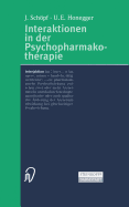 Interaktionen in Der Psychopharmakotherapie