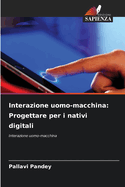 Interazione uomo-macchina: Progettare per i nativi digitali