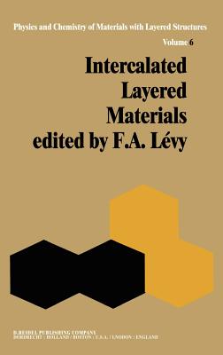 Intercalated Layered Materials - Levy, F A (Editor)