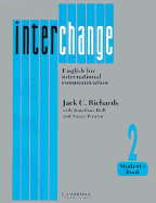 Interchange 2 Student's Book: English for International Communication