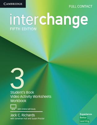 Interchange Level 3 Full Contact with Online Self-Study - Richards, Jack C., and Hull, Jonathan, and Proctor, Susan