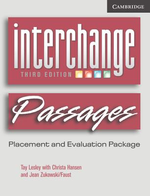 Interchange Passages Placement and Evaluation Package - Lesley, Tay, and Hansen, Christa, and Zukowski-Faust, Jean