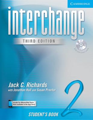 Interchange Student's Book 2 with Audio CD - Richards, Jack C, Professor, and Hull, Jonathan, Mr., and Proctor, Susan