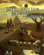 Interconnection Networks: An Engineering Approach - Duato, Jose, and IEEE, and Ni, Lionel