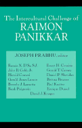 Intercultural Challenge of Raimon Panikkar