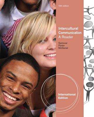 Intercultural Communication: A Reader, International Edition - McDaniel, Edwin, and Porter, Richard