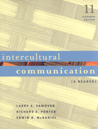 Intercultural Communication: A Reader - Samovar, Larry A, and Porter, Richard E, and McDaniel, Edwin R