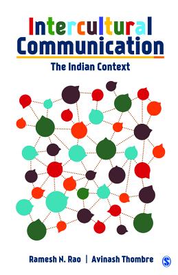 Intercultural Communication: The Indian Context - Rao, Ramesh N N, and Thombre, Avinash